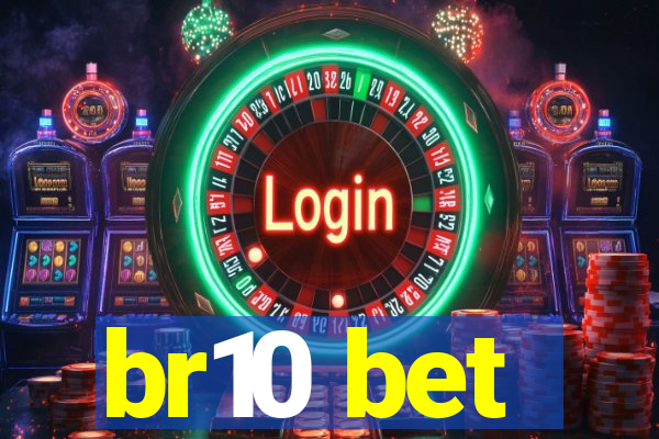 br10 bet